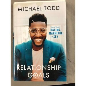 Relationship Goals How to Win Dating Marriage and Sex Paperback Book